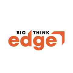 Big Think Edge