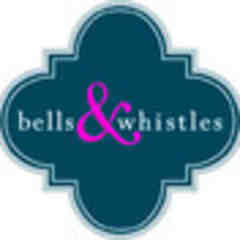 Bells & Whistles
