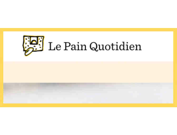 $25 Le Pain Quotidien Gift Card