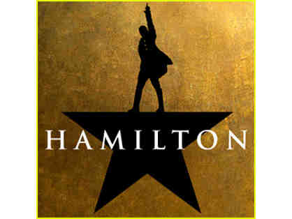 2 Tickets to Award Winning "Hamilton" with Backstage Tour