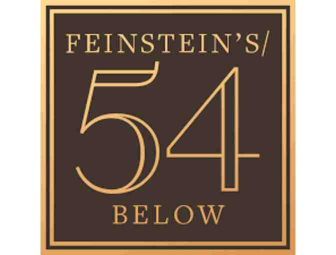 Feinstein's/54 Below - 2 Tickets To A Show + 2 $25 Food/Bev. Credits