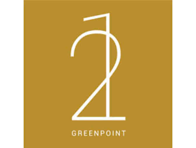 21 Greenpoint - $100 Gift Certificate