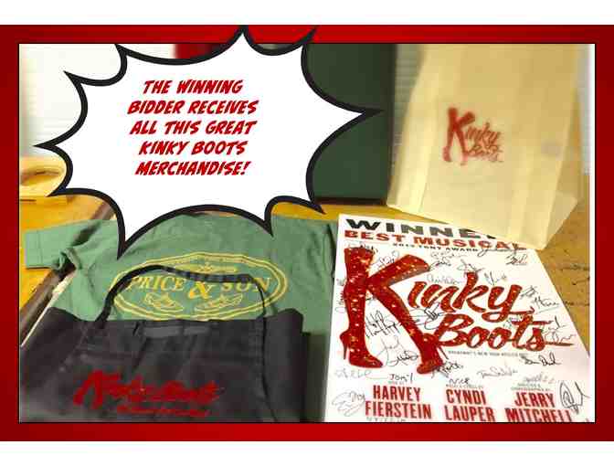 KINKY BOOTS Tour Tix and SWAGger Package!