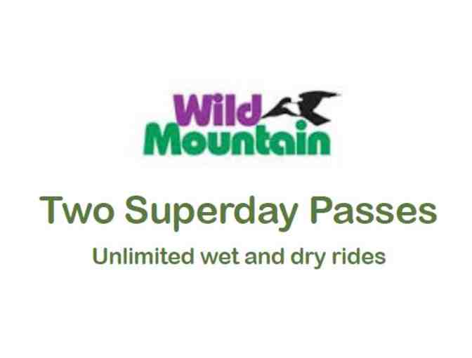 Wild Mountain Superday Passes