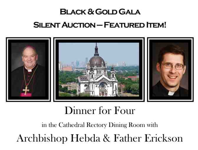 Dinner with Archbishop Hebda & Father Erickson