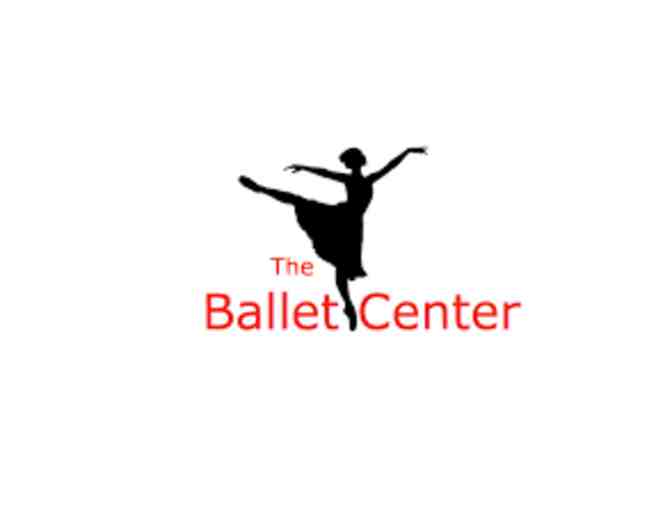 Ballet Center- $100 off Summer Dance Camp and $20 to Choice Connection