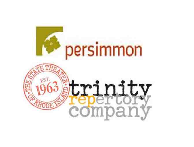Night out in Providence- $100 at Persimmon and 2 tickets to Trinity Rep
