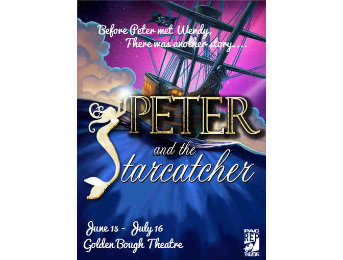 PacRep Theatre performance of Peter and the Starcatcher: two tickets