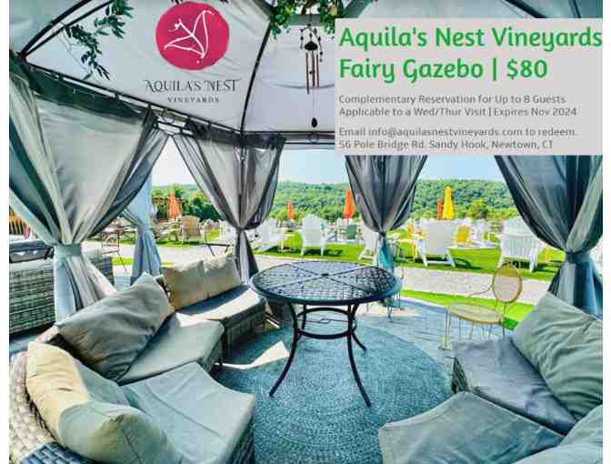 Aquila's Nest Vineyards Fairy Gazebo Experience and More