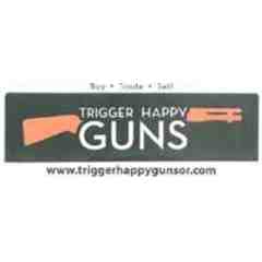 Trigger Happy Guns