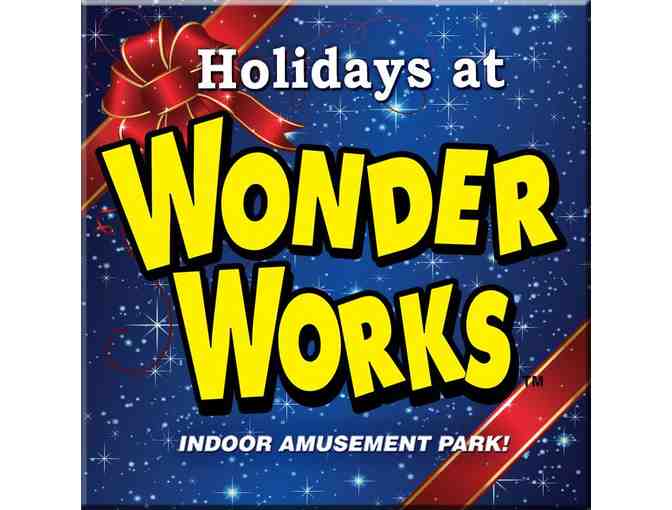 WonderWorks two tickets