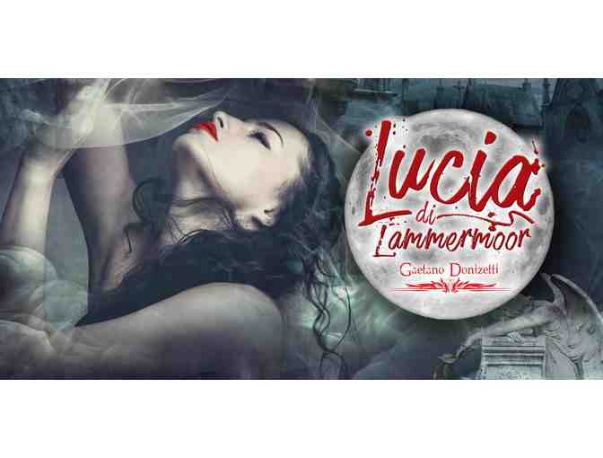 Knoxville Opera | Two Tickets to Lucia Di Lammermoor