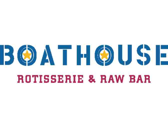 BOATHOUSE Rotisserie and Raw Bar | Gift Certificate (1 of 5) - Photo 1