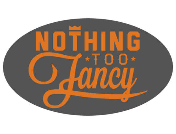 Nothing Too Fancy | Gift Card - Photo 1