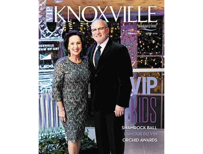 VIP Knoxville Magazine | Full Page Color Ad