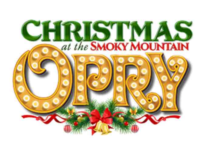 Christmas at the Smoky Mountain Opry | Tickets, Stay & Gift Basket