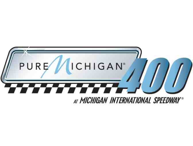 Two Tickets to the Pure Michigan 400 NASCAR Race