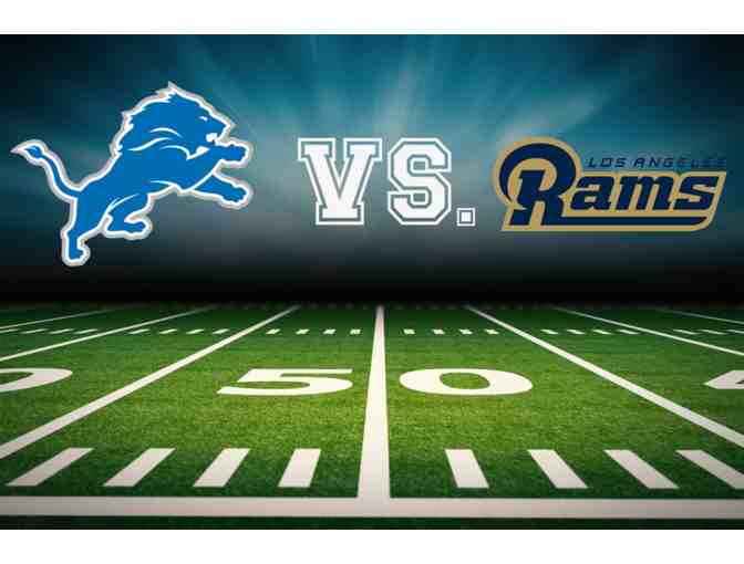 Four Tickets: Detroit Lions vs. Los Angeles Rams Lower End Zone