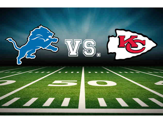 Four Tickets: Detroit Lions vs. Kansas City Chiefs Club Level Sideline