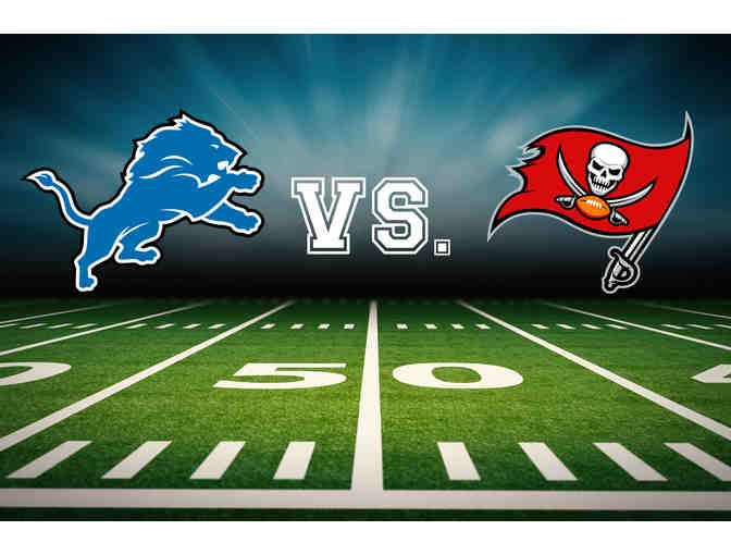 Two Tickets: Detroit Lions vs. Tampa Bay Buccaneers Lower Level Sideline