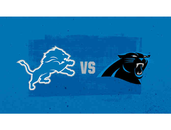 Three Tickets: Detroit Lions vs. Carolina Panthers Lower Sideline