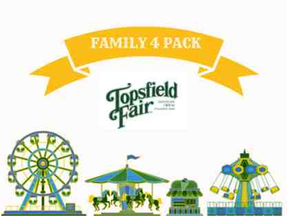 Family Fun at the Fair: Topsfield Fair 2024 - Family 4 Pack