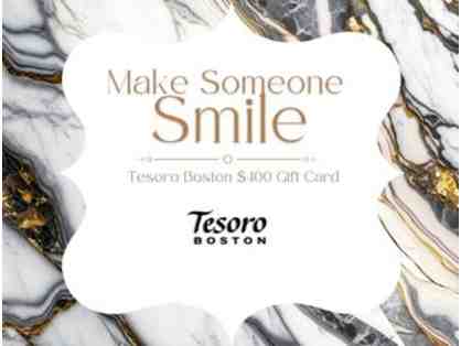 Make Someone Smile: Tesoro Boston Gift Card