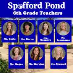 Spofford Pond School 6th Grade Teachers - Ms. Boyle, Ms. Burns, Ms. Connors, Ms. Economos, Ms. Magee, Ms. Sierpina, Ms. Stewart