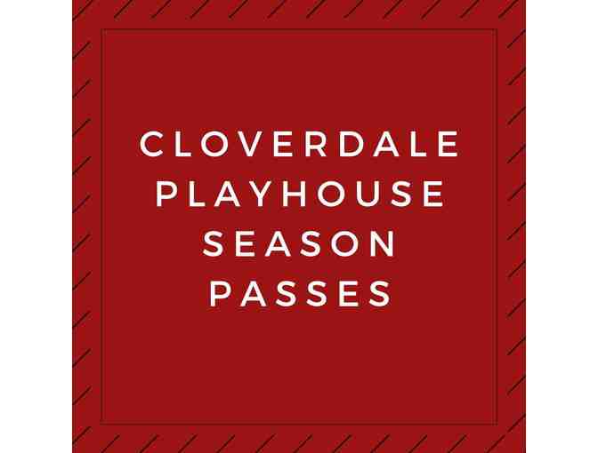 Cloverdale Playhouse Season Passes - Photo 1