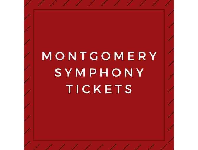 Montgomery Symphony Tickets - Photo 1