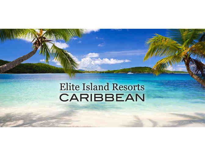Elite Island Resorts - Barbados!