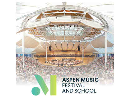 2 Tickets to Aspen Music Festival