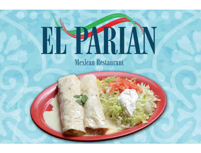 El Parian Mexican Restaurant Gift Certificate - Photo 1
