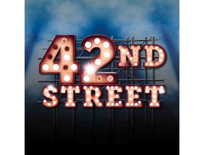 "42nd Street"  at the Ordway, two tickets for July 23rd performance - Photo 1