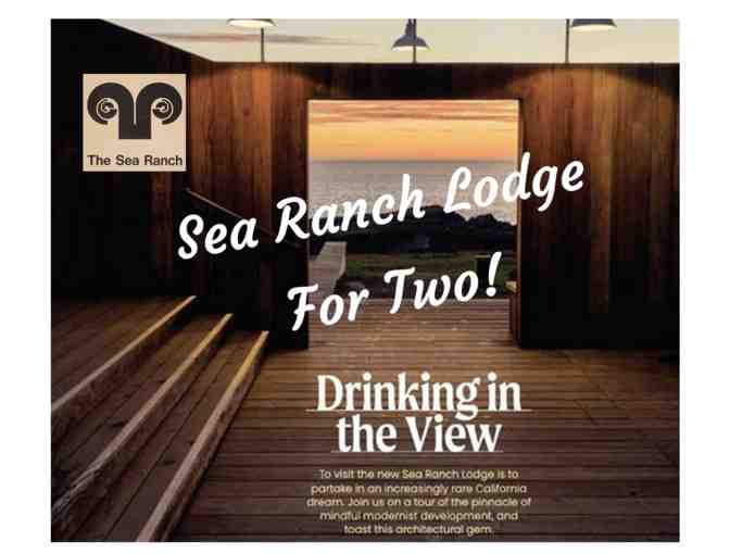 Sea Ranch Lodge Getaway