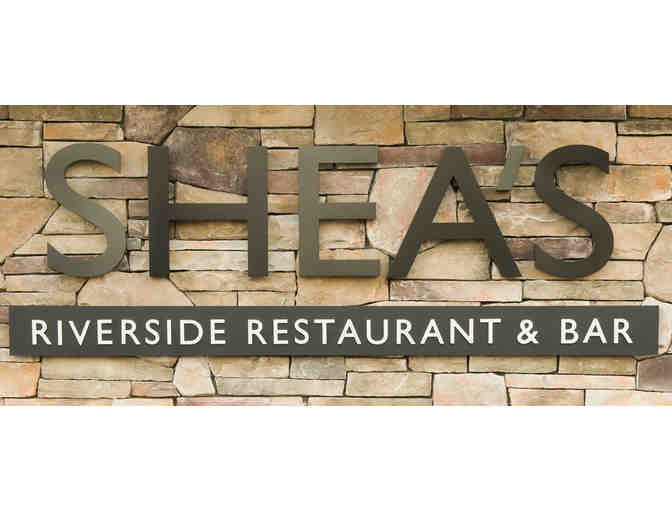 $50 Gift Certificate to Shea's Riverside Restaurant and Bar