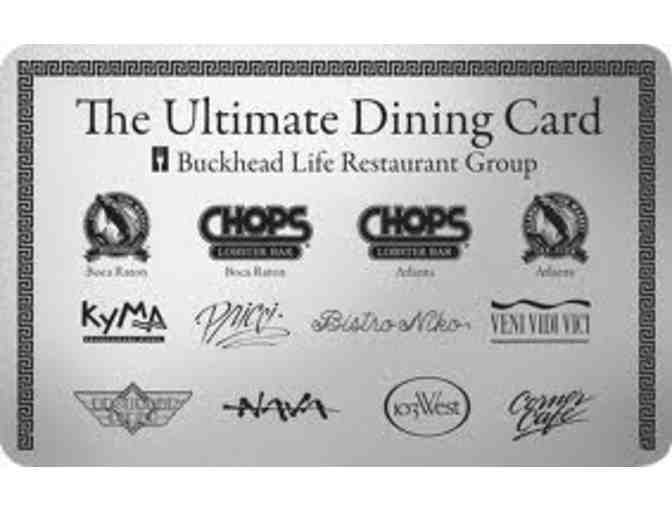 Buckhead Life Restaurants - $50 Gift Card - Photo 1