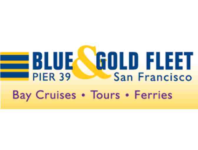 2 Boarding Passes for the Blue and Gold Fleet San Francisco Bay Cruise