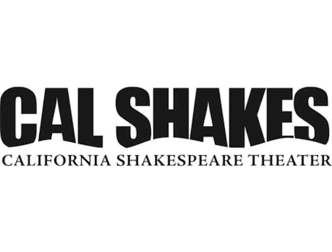 2 Tickets for California Shakespeare Theater