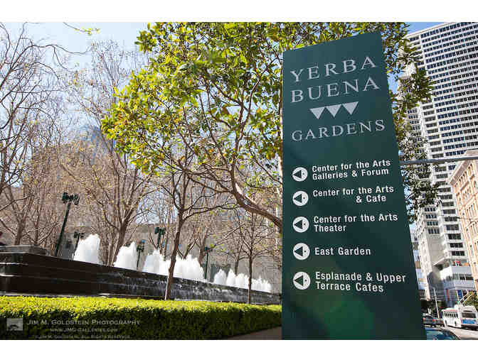 2 Admissions to Yerba Buena Center for the Arts