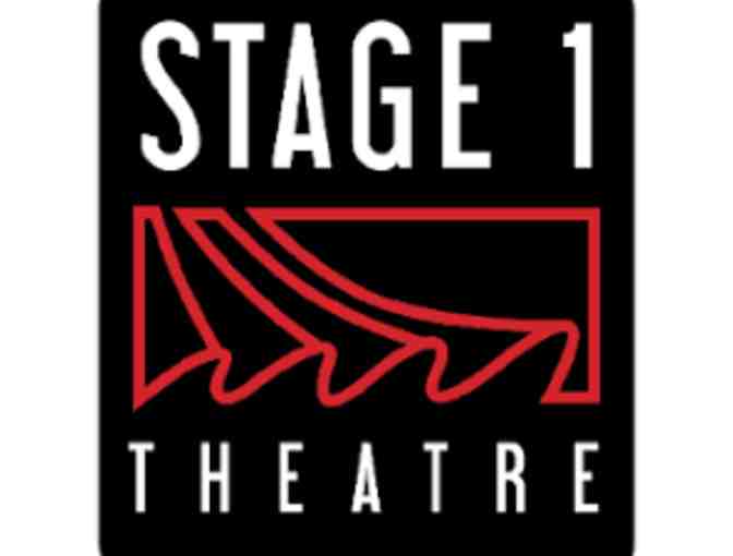 2 Tickets for a Season Production at Stage 1 Theatre