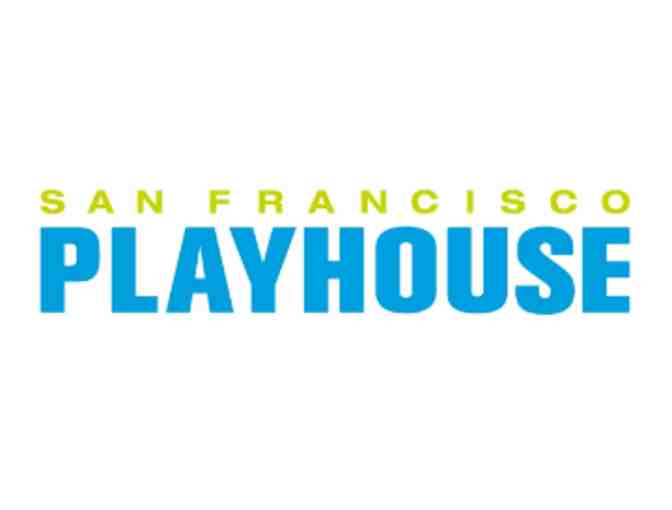 2 Tickets To Any San Francisco Playhouse Performance - Photo 1