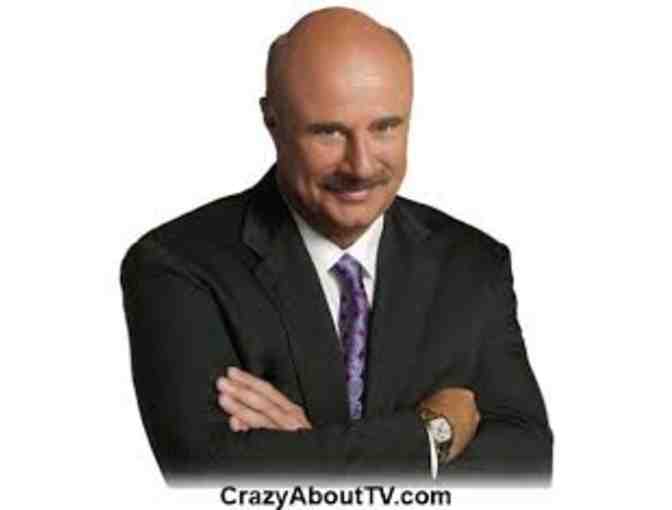 VIP Seating for 4 at the Taping of Dr. Phil