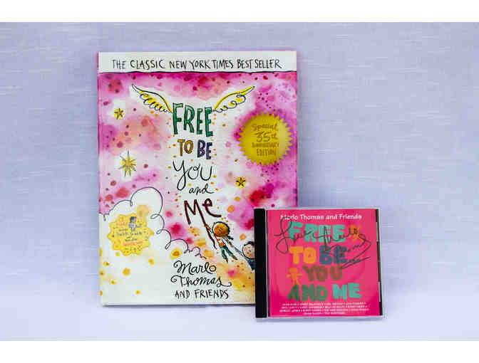 Free to Be...You and Me - 35th Anniversary Edition Book & CD, Autographed by Marlo Thomas