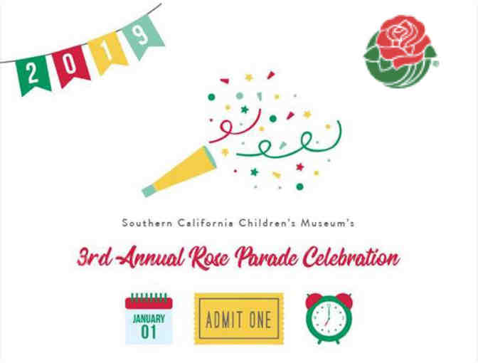 2019 Rose Parade at Southern California Children's Museum - 4 Tickets, Parking & much more