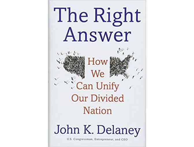 Signed Copy of Congressman John Delaney's Book