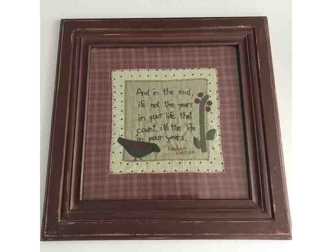 Framed Embroidered Quilt with Abraham Lincoln Quote