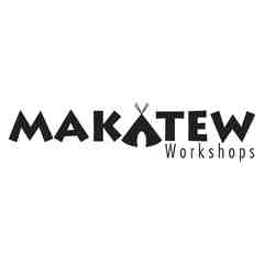 Makatew Workshops