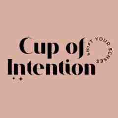 Cup of Intention