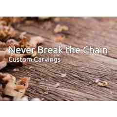Never Break the Chain Custom Carvings by Paul Kazak